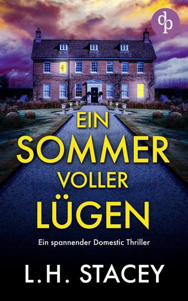 Ein Sommer voller Lügen