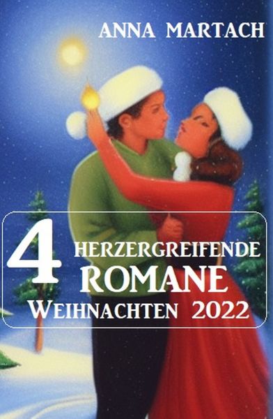 4 Herzergreifende Romane Weihnachten 2022