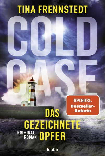 Cover Tina Frennstedt: Cold Case - Das gezeichnete Opfer