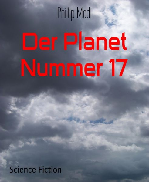 Der Planet Nummer 17