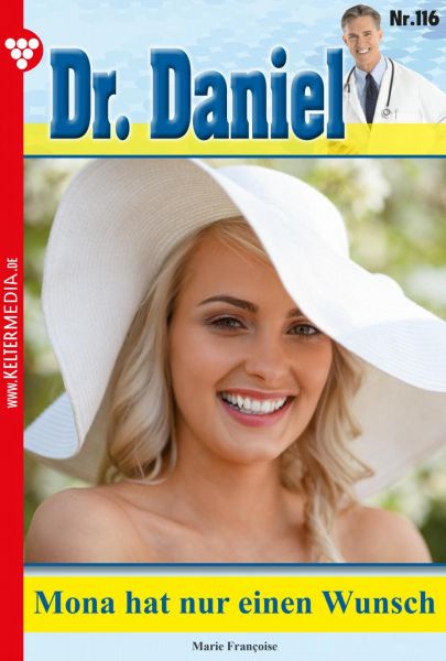 Dr. Daniel 116 – Arztroman