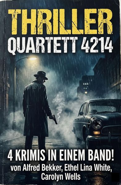 Thriller Quartett 4214 - 4 Krimis in einem Band