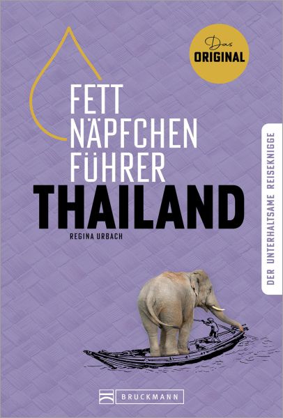 Fettnäpfchenführer Thailand