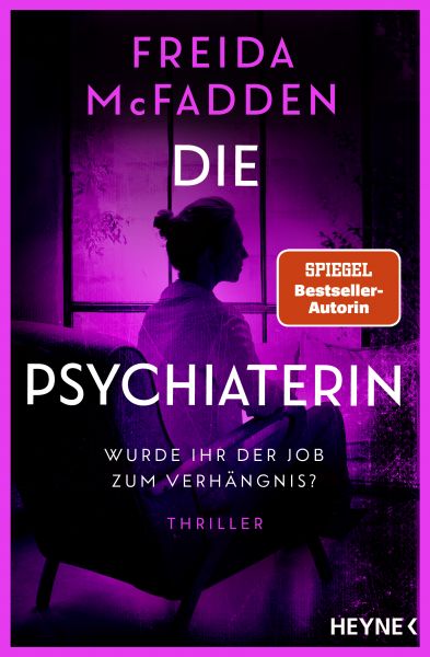 Die Psychiaterin – Wurde ihr der Job zum Verhängnis?