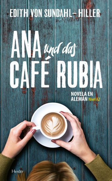 Ana und das Café Rubia