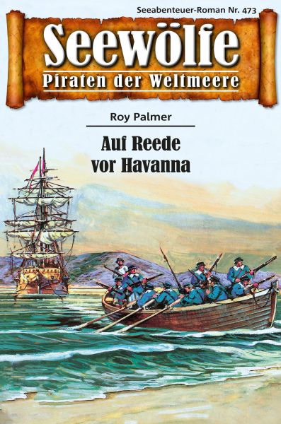 Seewölfe - Piraten der Weltmeere 473