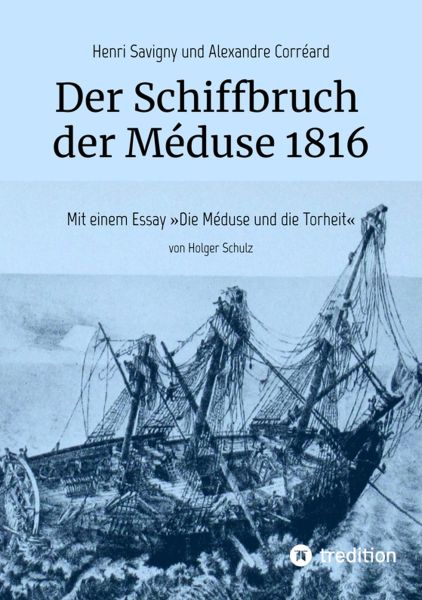 Der Schiffbruch der Méduse 1816