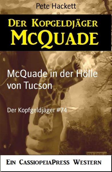 McQuade in der Hölle von Tucson