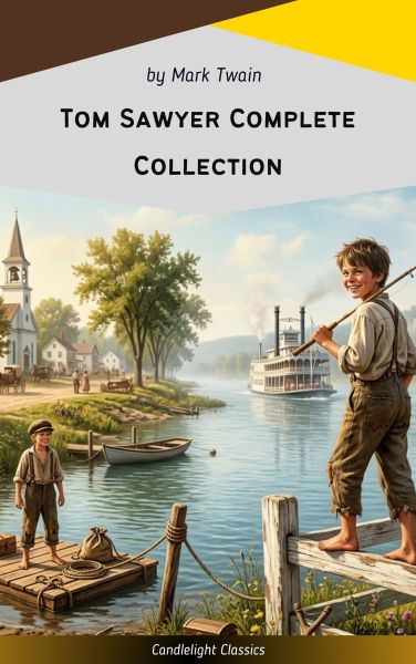 Tom Sawyer Complete Collection
