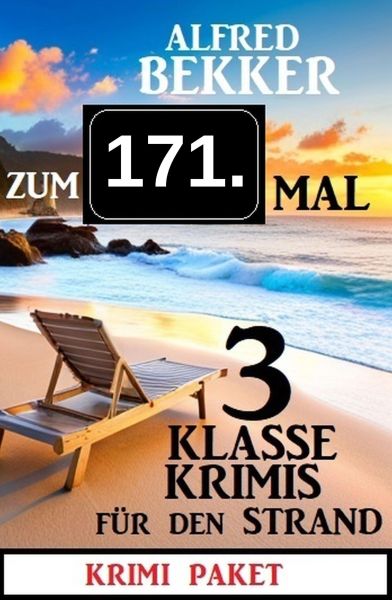 Zum 171. Mal 3 klasse Krimis für den Strand