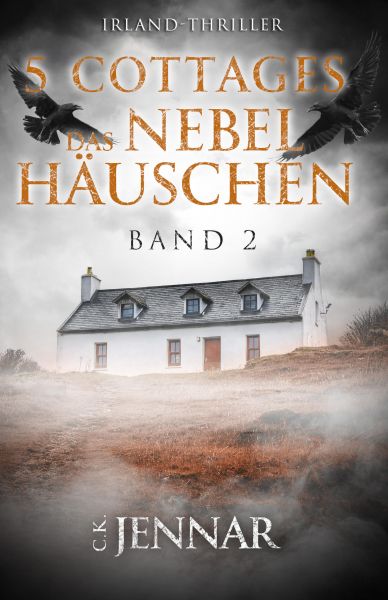 5 Cottages – Das Nebelhäuschen
