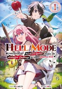 Hell Mode: Unterforderter Hardcore-Gamer findet die ultimative Challenge in einer anderen Welt (Ligh