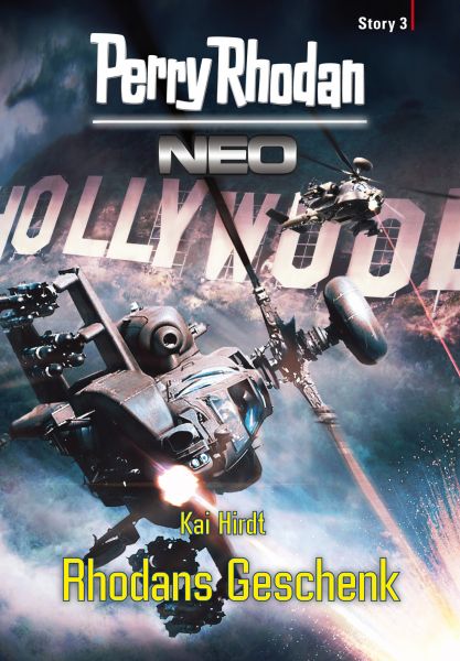 Perry Rhodan Neo Story 3: Rhodans Geschenk