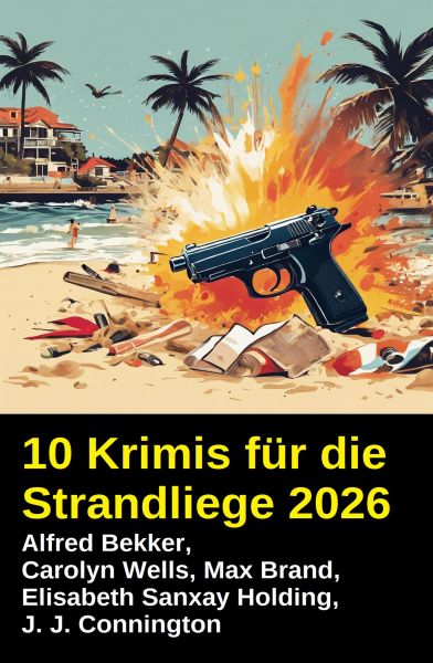 10 Krimis für die Strandliege 2026
