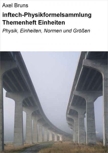 inftech-Physikformelsammlung Themenheft Einheiten