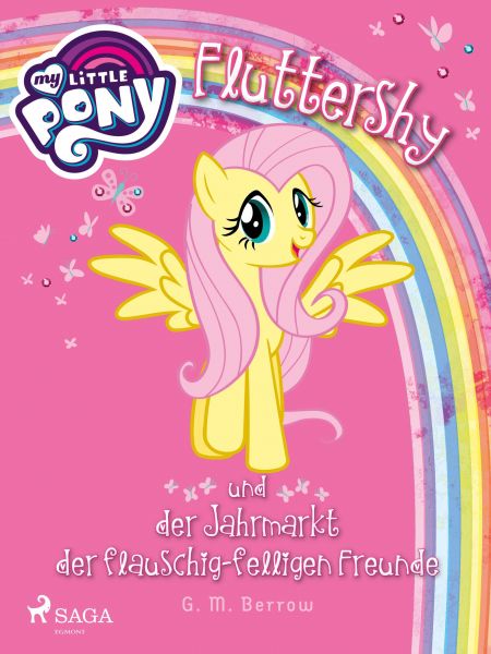 My Little Pony - Fluttershy und der Jahrmarkt der flauschig-felligen Freunde