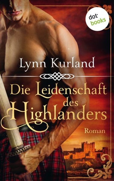 Die Leidenschaft des Highlanders - Die McLeod-Serie: Band 1