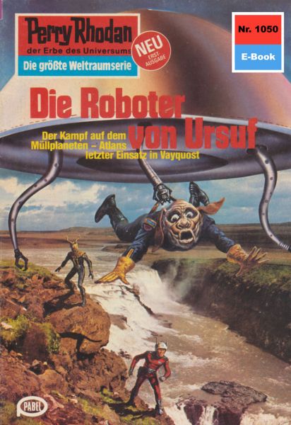 Perry Rhodan 1050: Die Roboter von Ursuf
