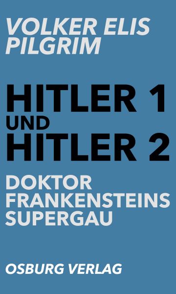 Hitler 1 und Hitler 2