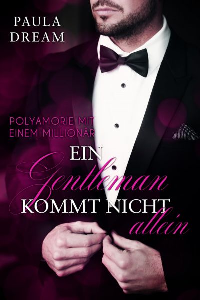 Polyamorie mit einem Millionär - Ein Gentleman kommt nicht allein (1)