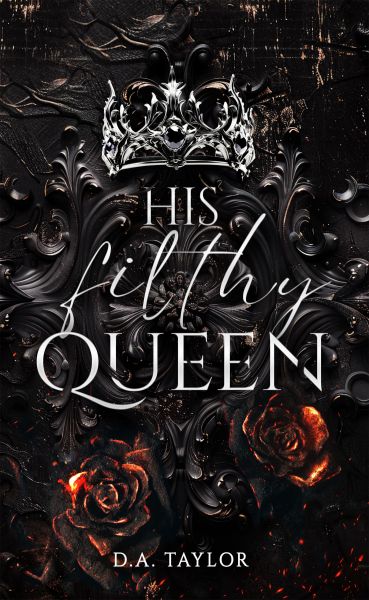 His filthy Queen
