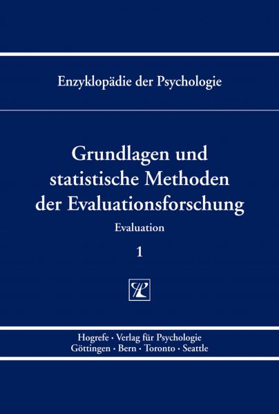 Grundlagen und statistische Methoden der Evaluationsforschung