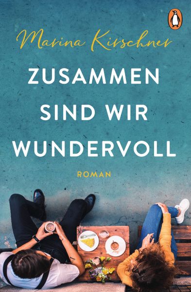 Cover Marina Kirschner: Zusammen sind wir wundervoll