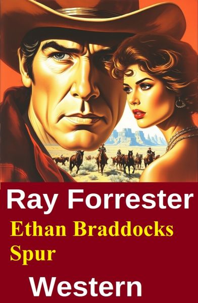 Ethan Braddocks Spur: Western