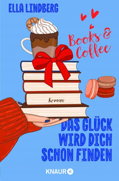 Books & Coffee - Das Glück wird dich schon finden
