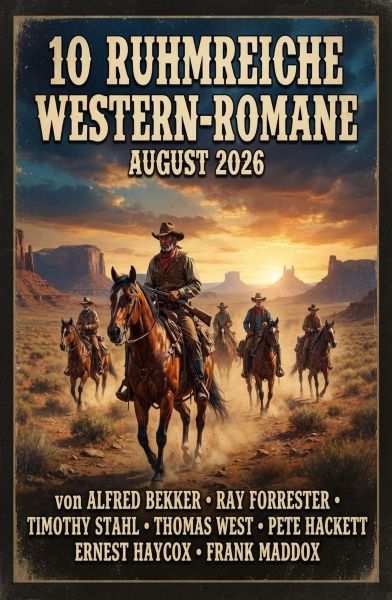 10 Ruhmreiche Western-Romane August 2026