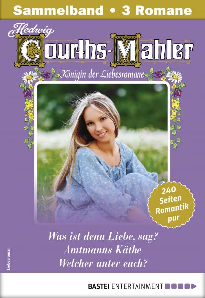 Hedwig Courths-Mahler Collection 11 - Sammelband