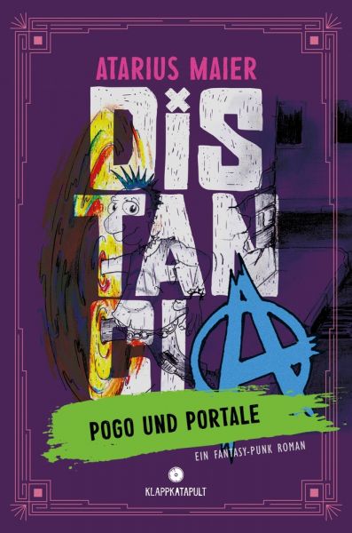 Distancia – Pogo und Portale (Ein Fantasy-Punk Roman)
