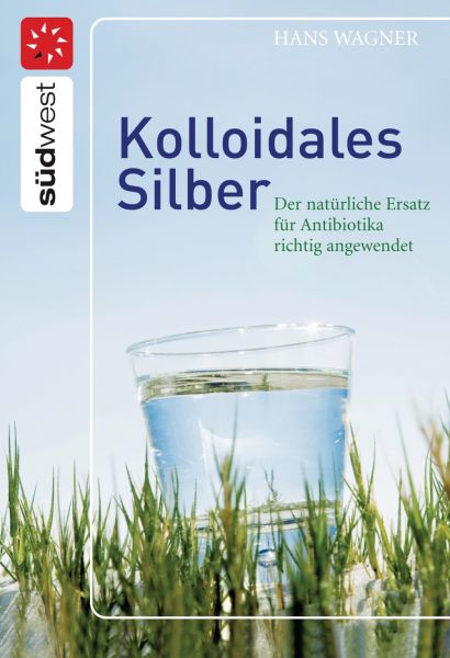 Kolloidales Silber