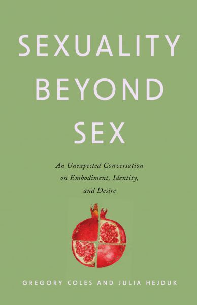 Sexuality Beyond Sex