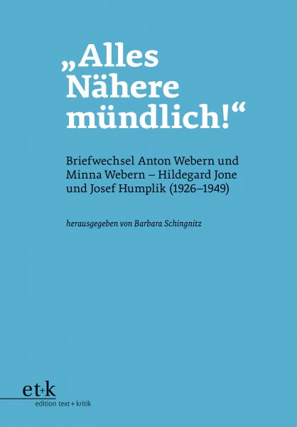 "Alles Nähere mündlich!"