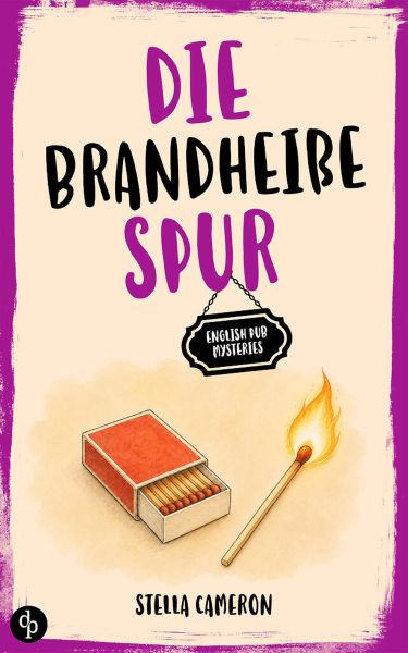Die brandheiße Spur