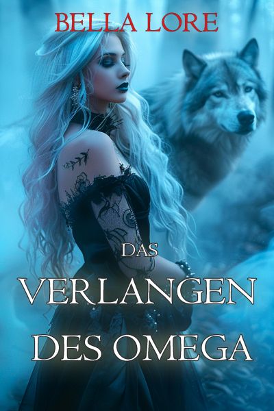 Das Verlangen des Omega: Band 1