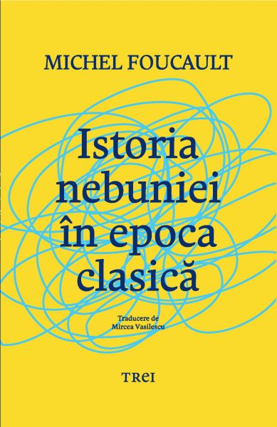 Istoria nebuniei in epoca clasica
