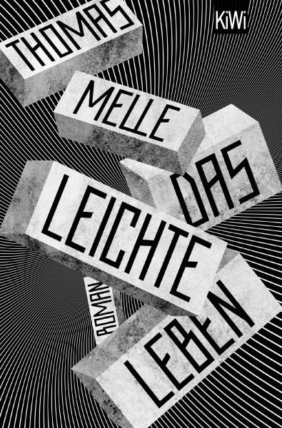 Cover Thomas Melle: Das leichte Leben