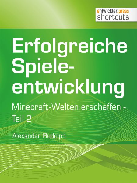 Erfolgreiche Spieleentwicklung