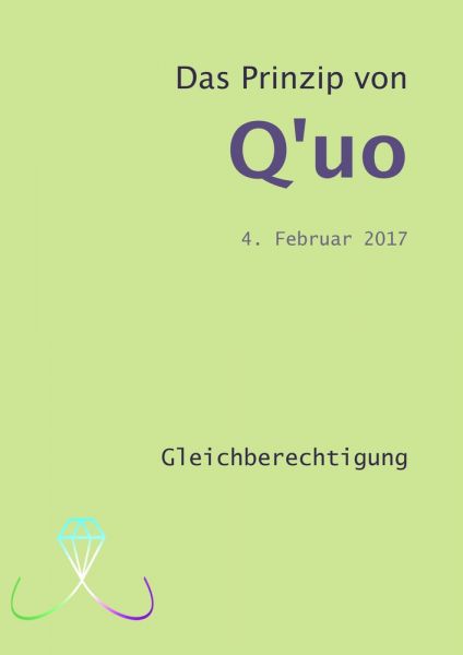 Das Prinzip von Q'uo (4. Februar 2017)