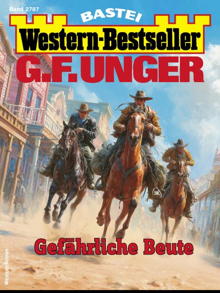 G. F. Unger Western-Bestseller 2787