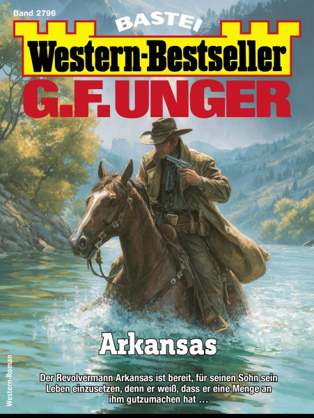 G. F. Unger Western-Bestseller 2796