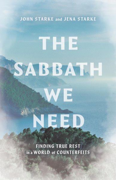The Sabbath We Need