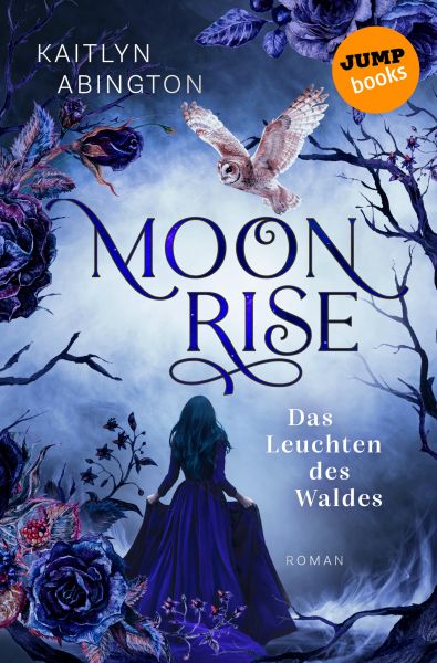 Moonrise - Das Leuchten des Waldes