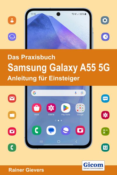 Das Praxisbuch Samsung Galaxy A55 5G - Anleitung für Einsteiger