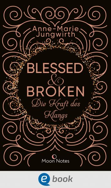 Blessed & Broken. Die Kraft des Klangs