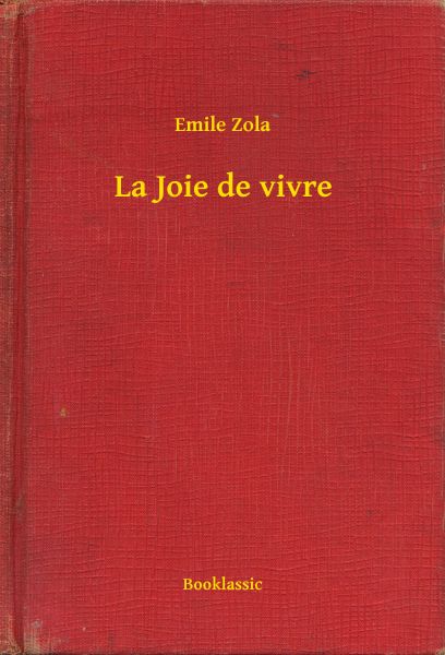La Joie de vivre
