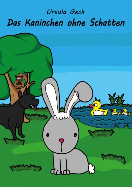 Das Kaninchen ohne Schatten