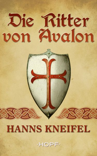 Die Ritter von Avalon